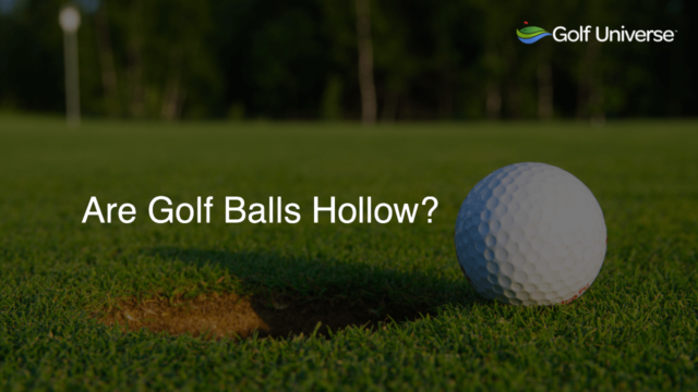 Are Golf Balls Hollow?