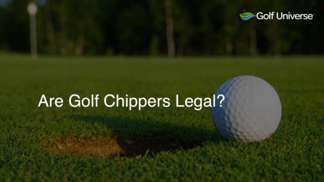 Are Golf Chippers Legal?