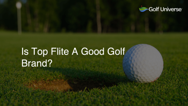 Is Top Flite A Good Golf Brand?