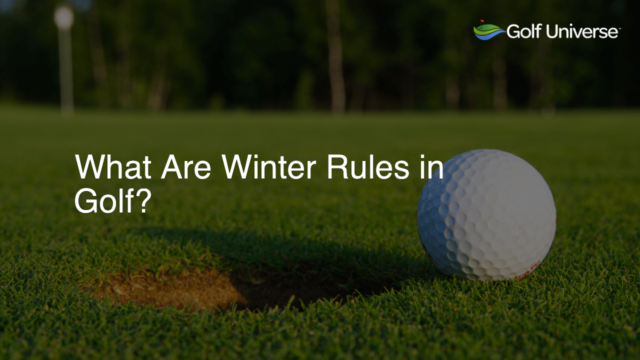 What Are Winter Rules in Golf?